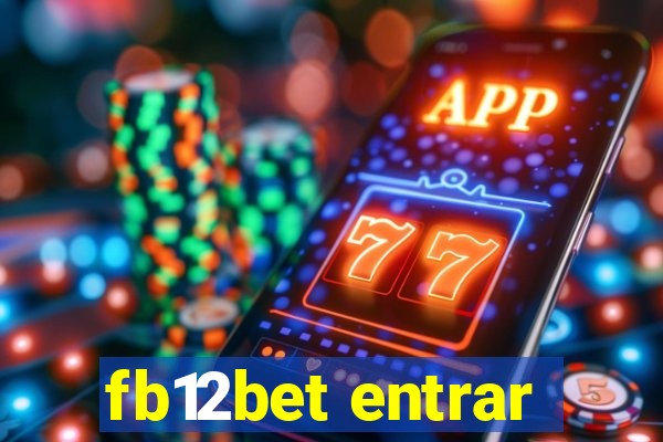 fb12bet entrar